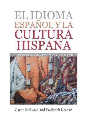 cover image of El Idioma Español Y La Cultura Hispana
